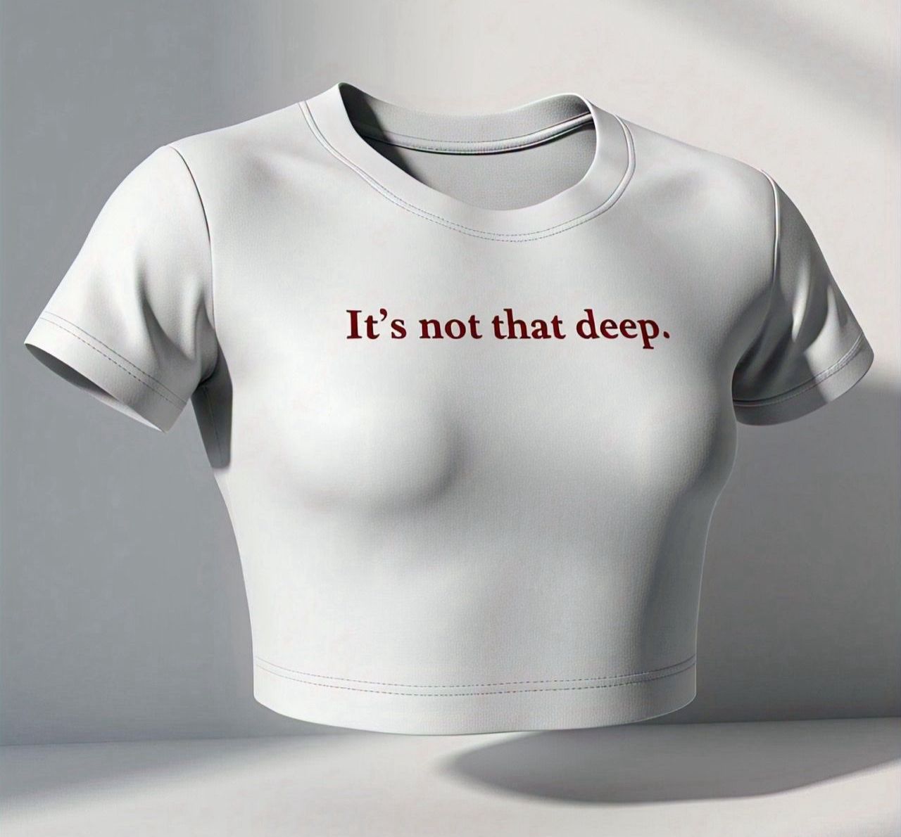 "It’s Not That Deep" Red Text Crop Top – White